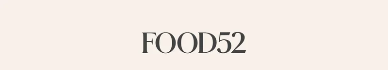 FOOD52 FOOD52