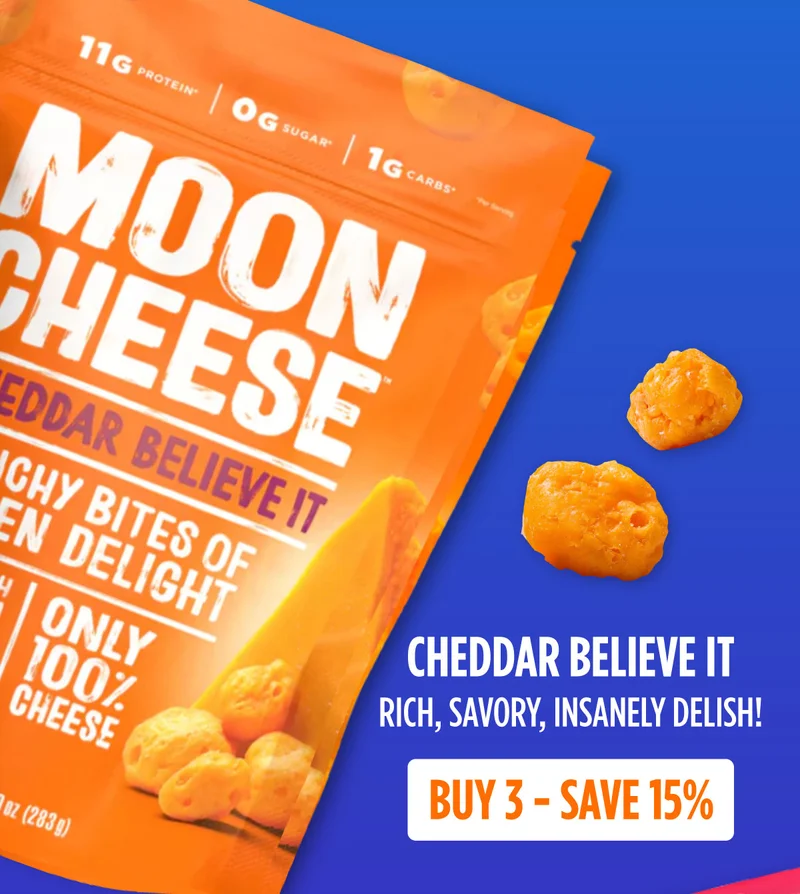 Moon Cheese | Cheddar Believe It | Rich, Savory, Insanely Delish! | Buy 3 Save 15%