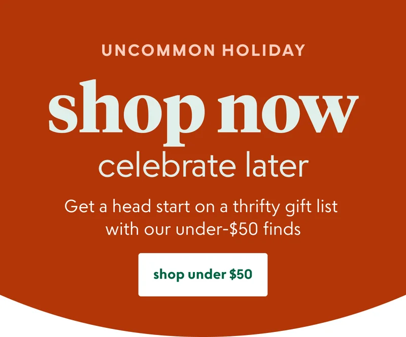 Shop early holiday under 50