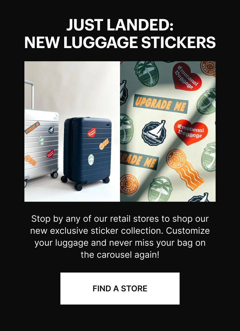 Just landed: New luggage stickers. Stop by any of our retail stores to shop our new exclusive sticker collection. Customize your luggage and never miss your bag on the carousel again! Visit Us