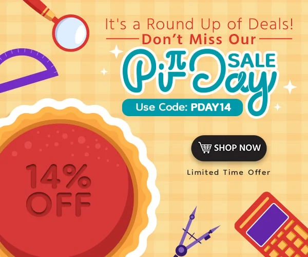 It's a Round Up of Deals! Don't Miss our Pi Day Sale!