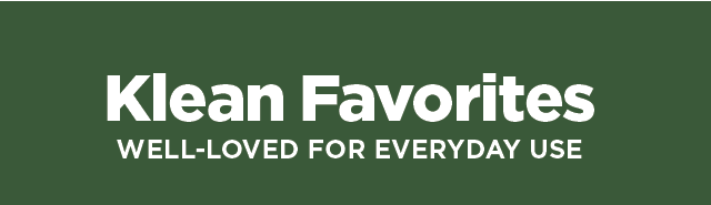 Klean Favorites