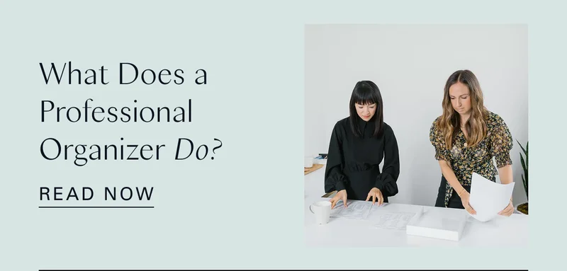 What Does a Professional Organizer Do?