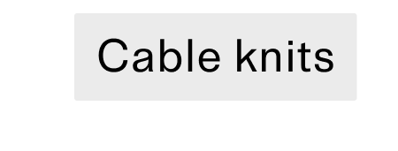 Cable knits