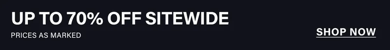Dark gray banner with bold white text: "UP TO 70% OFF SITEWIDE, PRICES AS MARKED." Includes a "SHOP NOW" button to find great discounts.