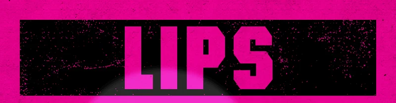 Lips