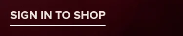 Sign In To Shop