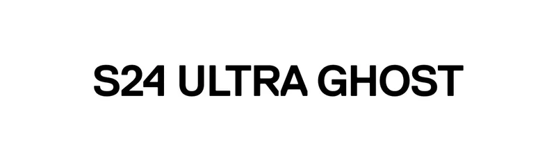 S24 Ultra Ghost