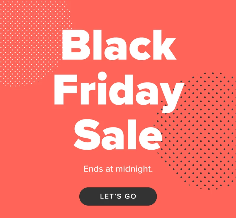 Black Friday Sale, ends at Midnight. Shop now.