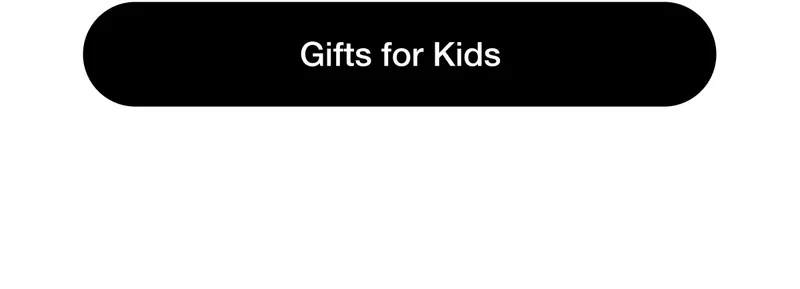 Gifts for Kids