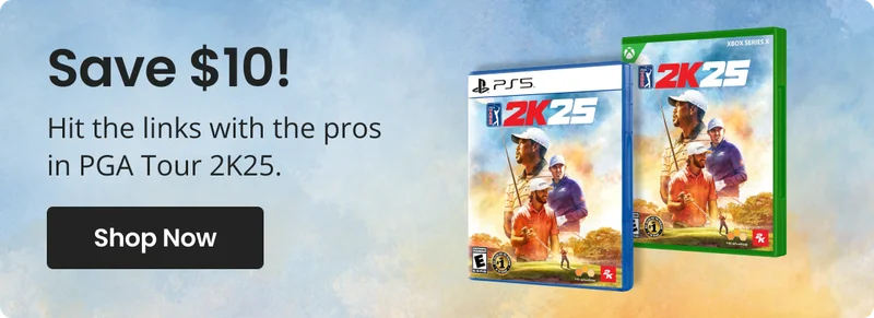 Save $10! Hit the links with th pros in PGA Tour 2K25. | Shop Now