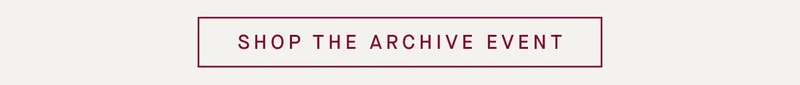 SHOP THE ARCHIVE EVENT