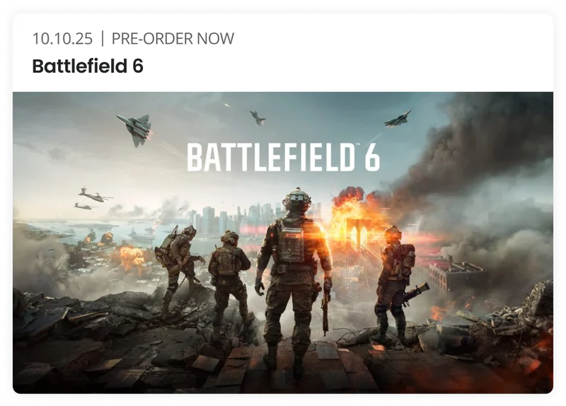 10.10.25 | PRE-ORDER NOW | BATTLEFIELD 6