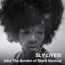 Sly Stone appears in SLY LIVES! (aka The Burden of Black Genius) by Ahmir “Questlove” Thompson, an official selection of the 2025 Sundance Film Festival. | photo by Stephen Paley.