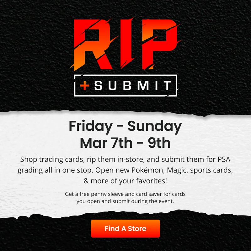 RIP Submit | Friday - Sunday Mar 7th - Mar 2nd | Find A Store