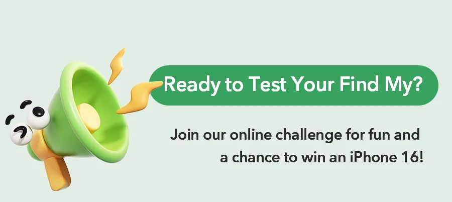 Ready to Test Your Find My?