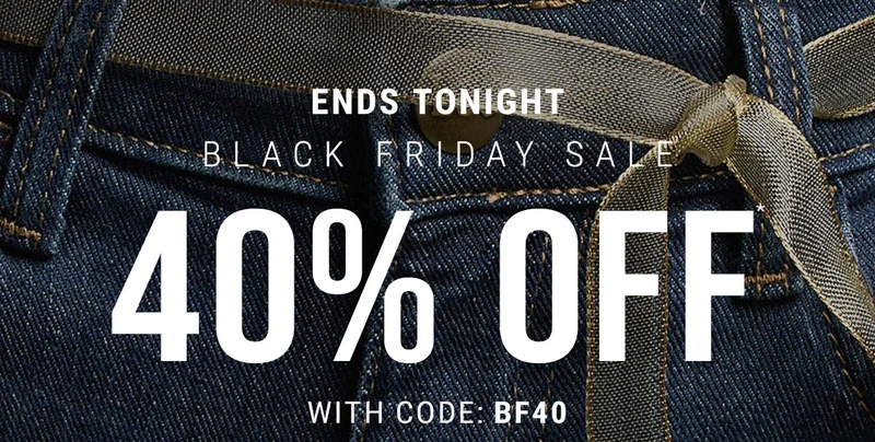 Ends Tonight Black Friday Sale 40% Off* With Code: discount code