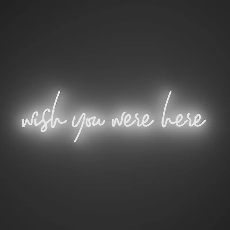 Image of Wish you were here - LED neon sign SALE 2024