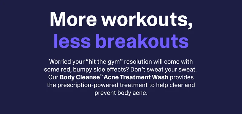 more workouts, less breakouts
