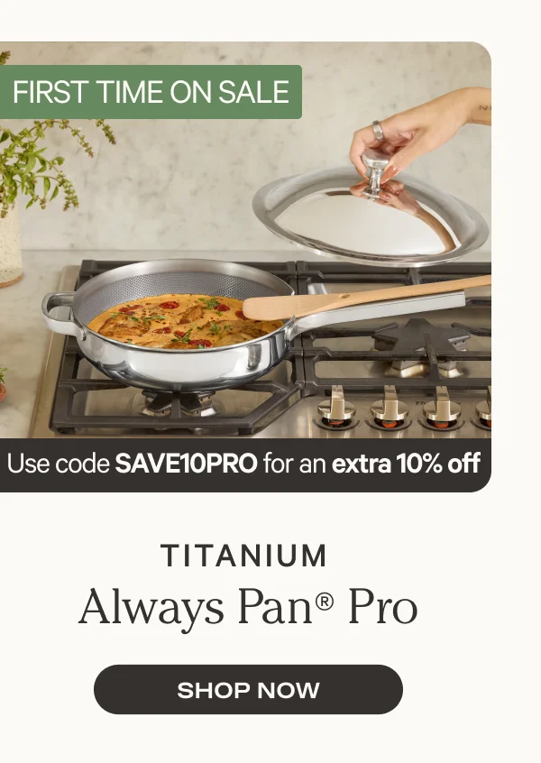 Titanium Always Pan Pro - Shop Now