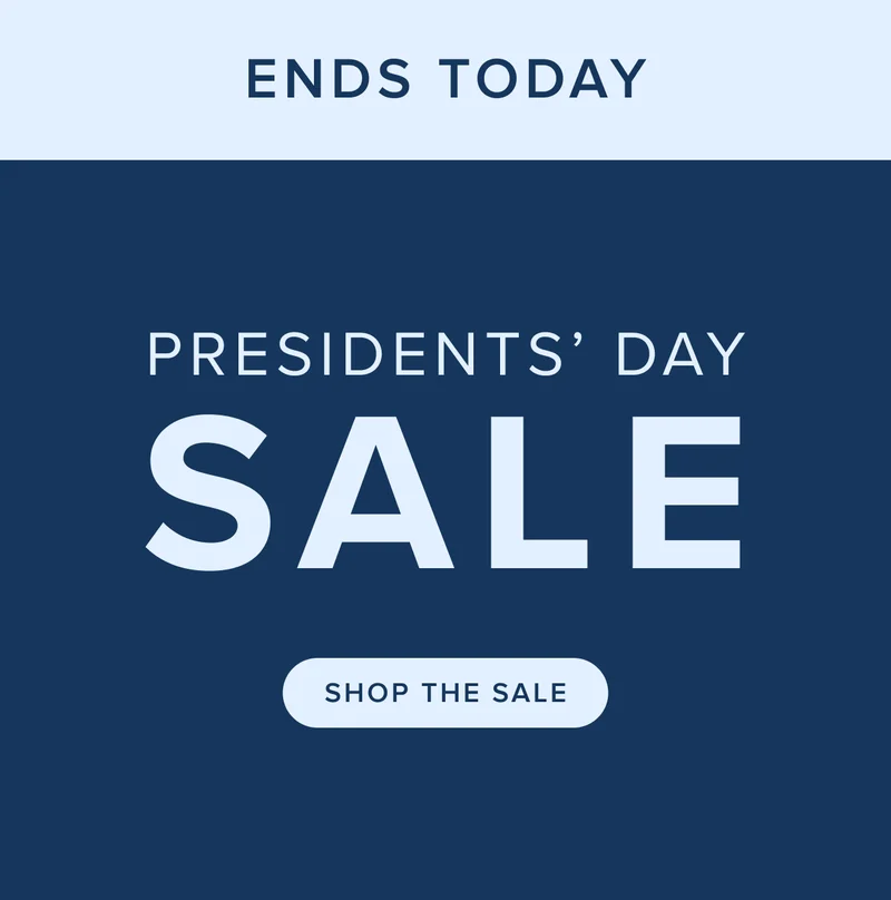 Last Call: Save up to 40% in our sale. Shop now!