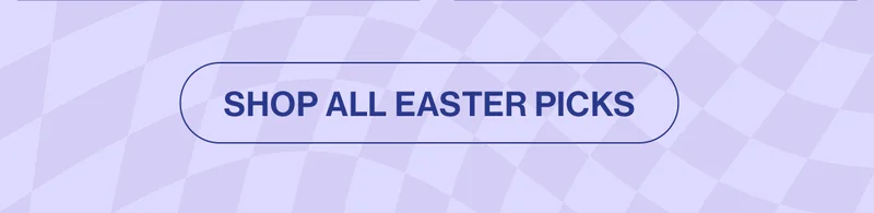 Shop All Easter Picks