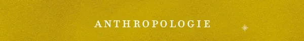 anthropologie