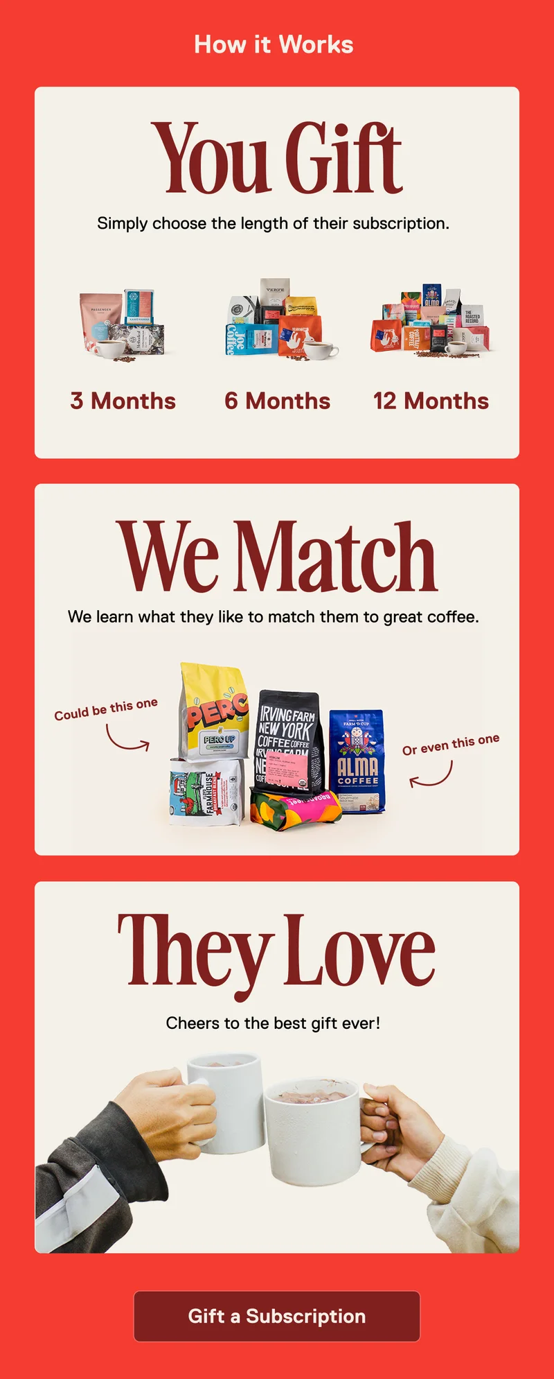 You Gift. We Match. They Love. Gift a Subscription.