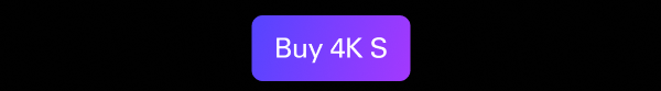 Buy 4K S