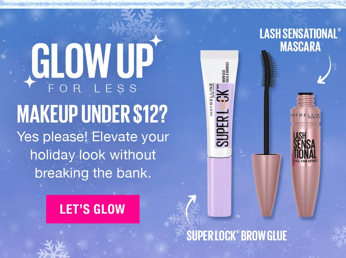 Glow Up For Less This Holiday Season!