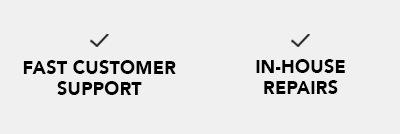 check marks with text: Fast customer support. in-house repairs