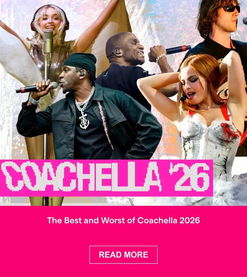 The Best and Worst of Coachella 2026
