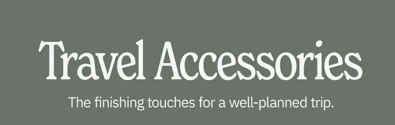 Travel Accessories - Shop Now