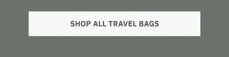 Shop All Travel Bags Now