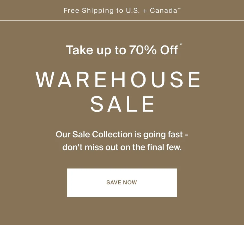 UP TO 70% OFF Warehouse Sale | Shop Now
