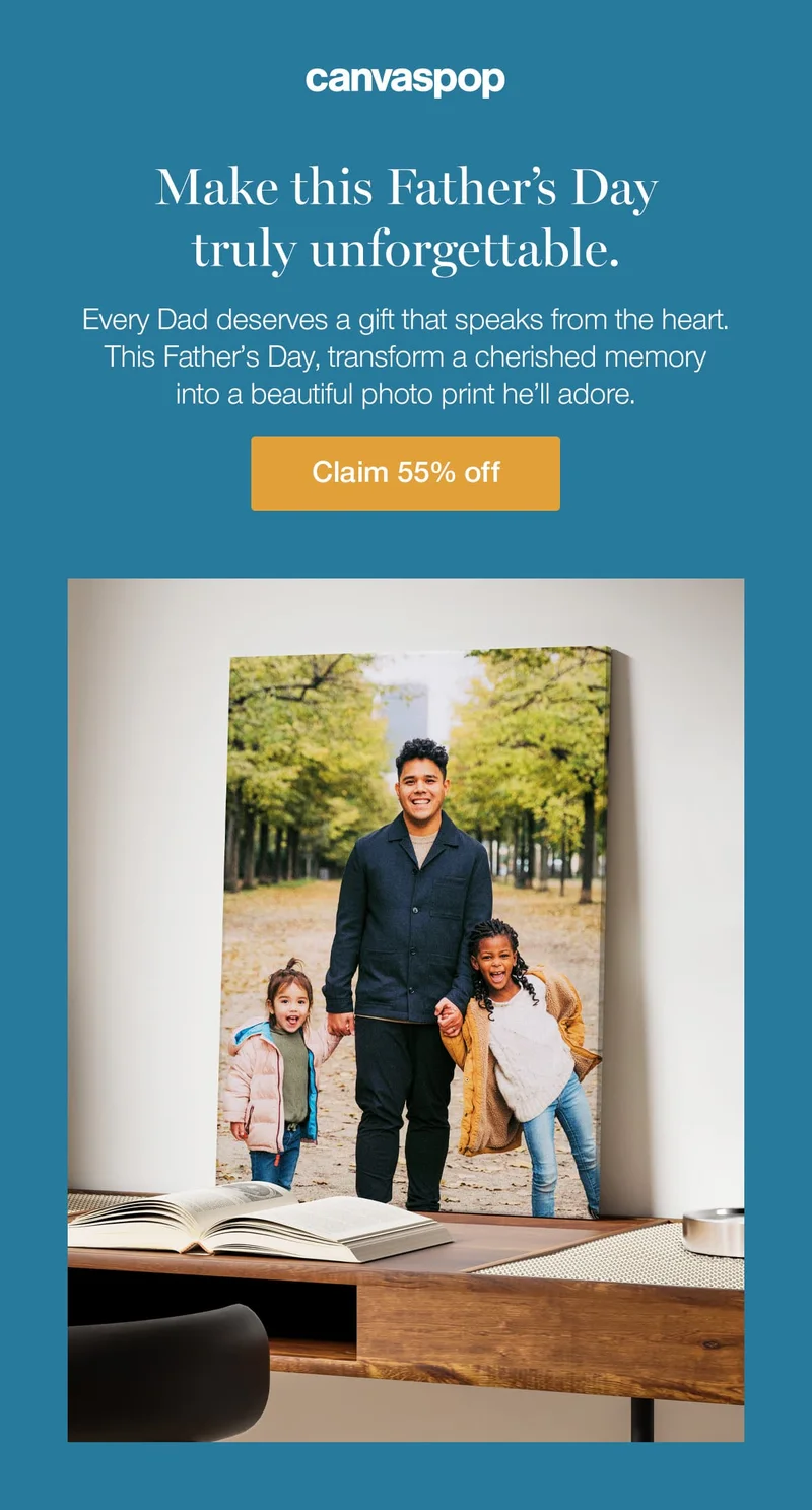 Make this Father's Day truly unforgettable. Every Dad deserves a gift that speaks from the heart. This Father's Day, transform a cherished memory into a beautiful photo print he'll adore.