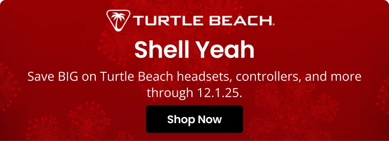 Turtle Beach | Shell Yeah | Save BIG on Turtle Beach headsets, controllers, and more through 12.1.25. | Shop Now