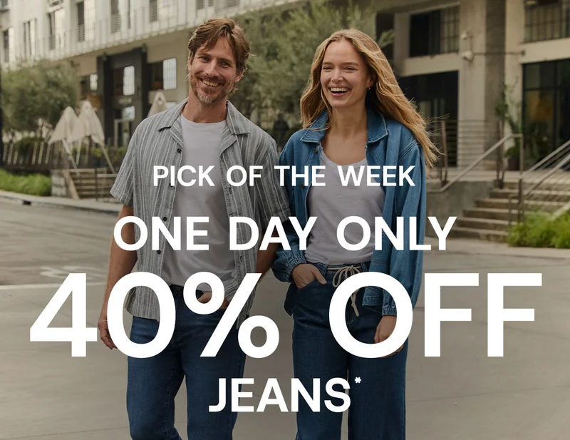 Pick Of The Week One Day Only 40% off Jeans*