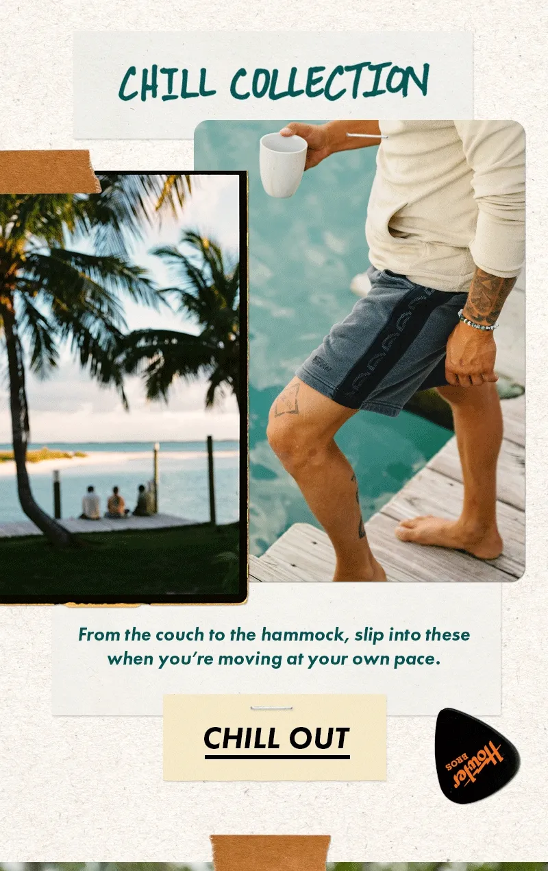 From the couch to the hammock, slip into these when you're moving at your own pace.