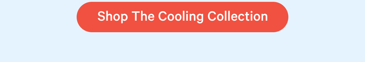 cooling collection