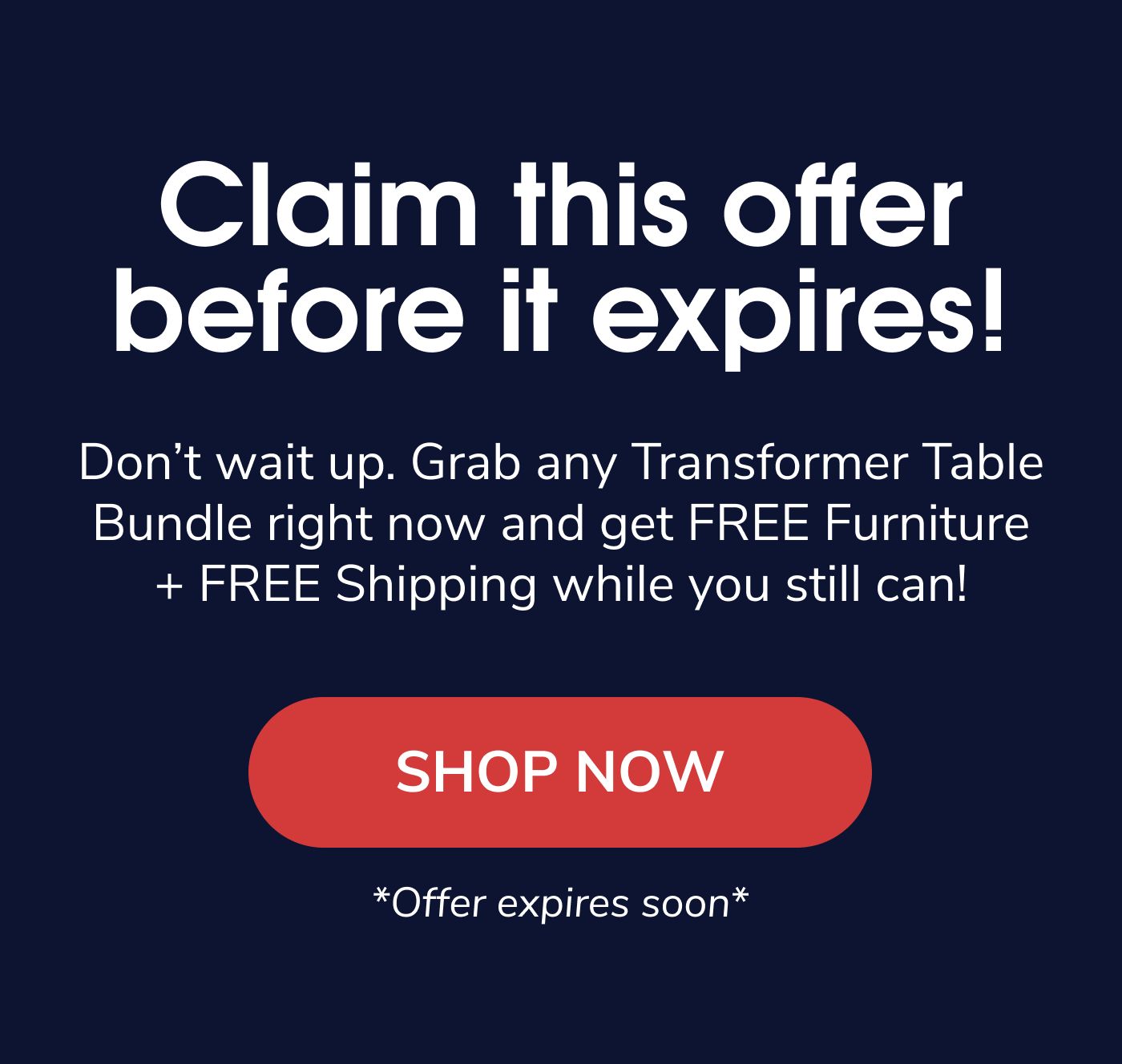 Claim This Offer Before It Expires!