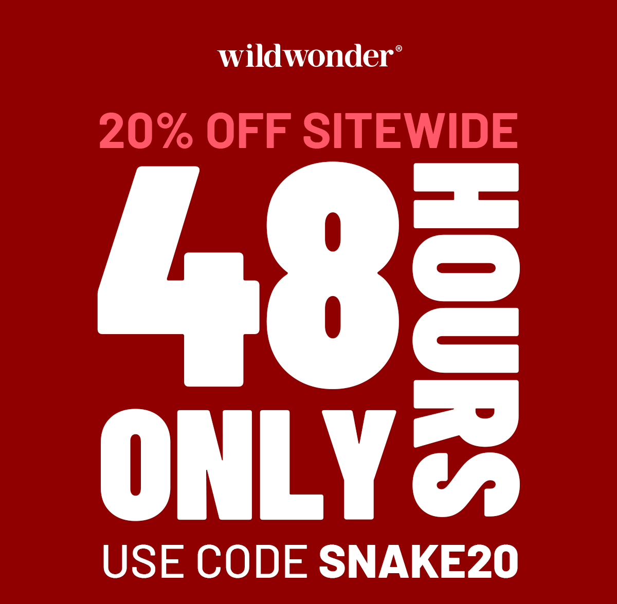 48 Hours ONLY!