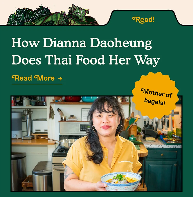 How Dianna Daoheung Does Thai Food Her Way