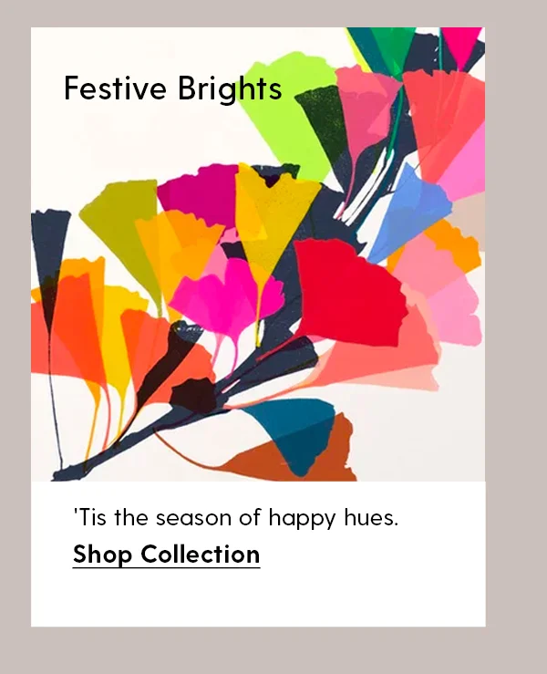 Festive Brights | 'Tis the season happy hues. | Shop Collection