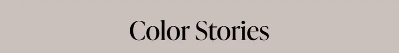 Color Stories