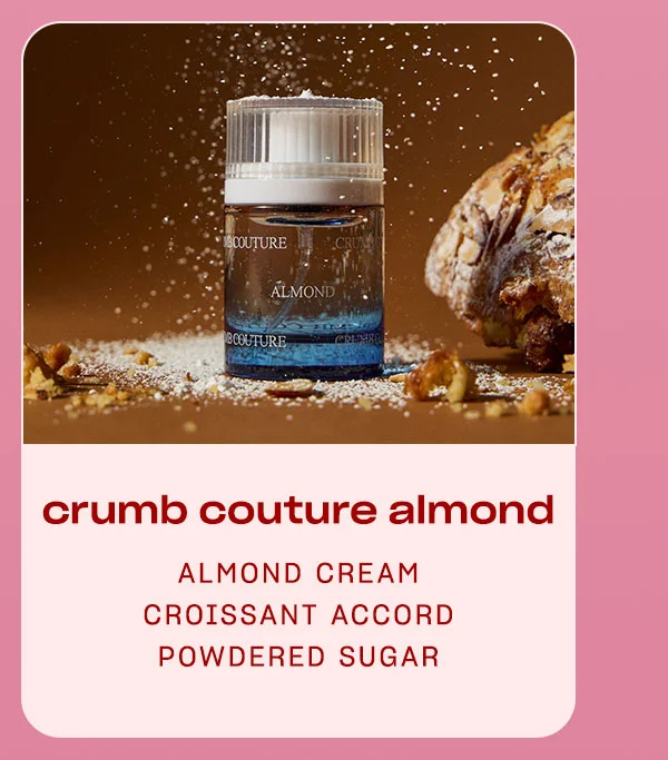 Crumb Couture Almond almond cream • croissant accord • powdered sugar