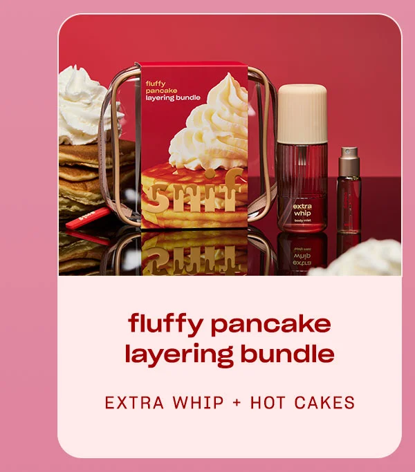 Fluffy Pancake Layering Bundle extra whip • hot cakes