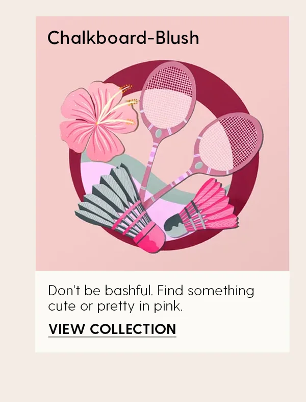 Chalkboard-Blush | Don't be bashful. Find something cute of pretty in pink. | View Collection