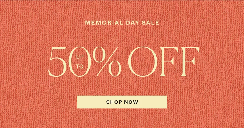 Memorial Day Sale: Up to 50% Off | Shop Now →