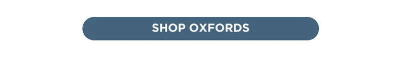 SHOP OXFORDS